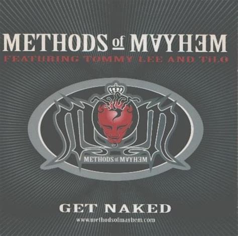 get naked lyrics|Methods of Mayhem .